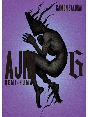 cover image of Ajin: Demi Human, Volume 6